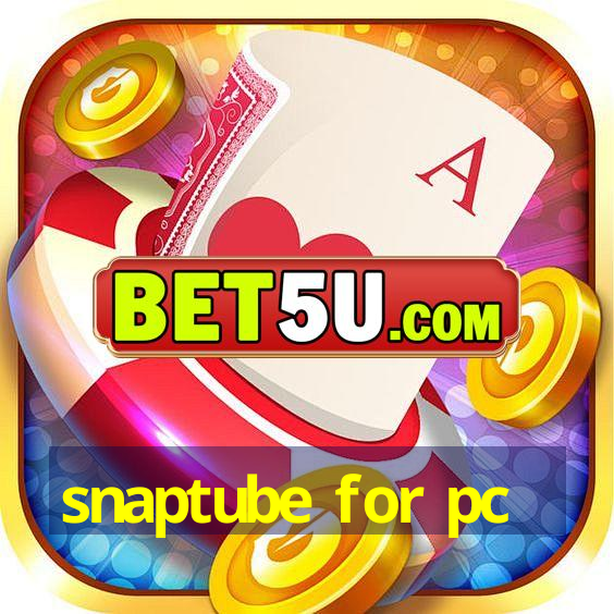 snaptube for pc